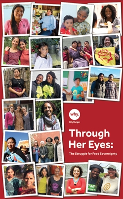 Through Her Eyes: The Struggle for Food Sovereignty